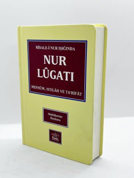 R.NUR IŞIĞINDA NUR LÜGATI (CİLT KAPAKLI)