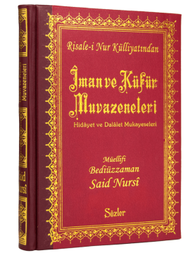 İMAN ve KÜFÜR MUVAZENELERİ (BÜYÜK BOY-SIRTI DERİ)