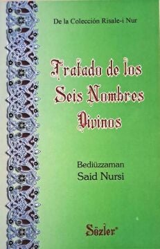 ESMA-İ SİTTE RİSALESİ - TRATADO DE LOS SEİS NOMBRES DİVİNOS  (İSPANYOLCA)