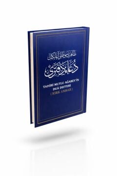 TAHİRİ MUTLU AĞABEYİN DUA DEFTERİ