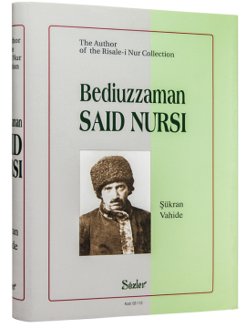 BEDİÜZZAMAN SAİD NURSİ (BİYOGRAFİ İNGİLİZCE)