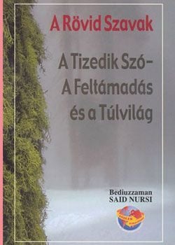 KÜÇÜK SÖZLER ve HAŞİR RİSALESİ (MACARCA)