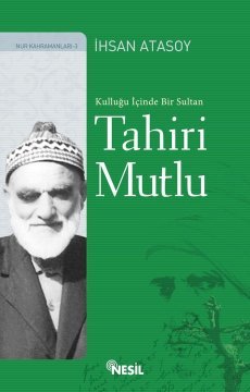TAHİRİ MUTLU (NESİL)