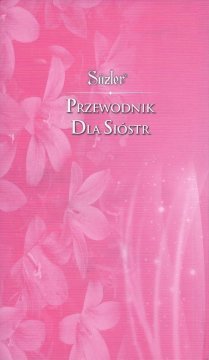 HANIMLAR REHBERİ (LEHÇE - POLAKÇA)