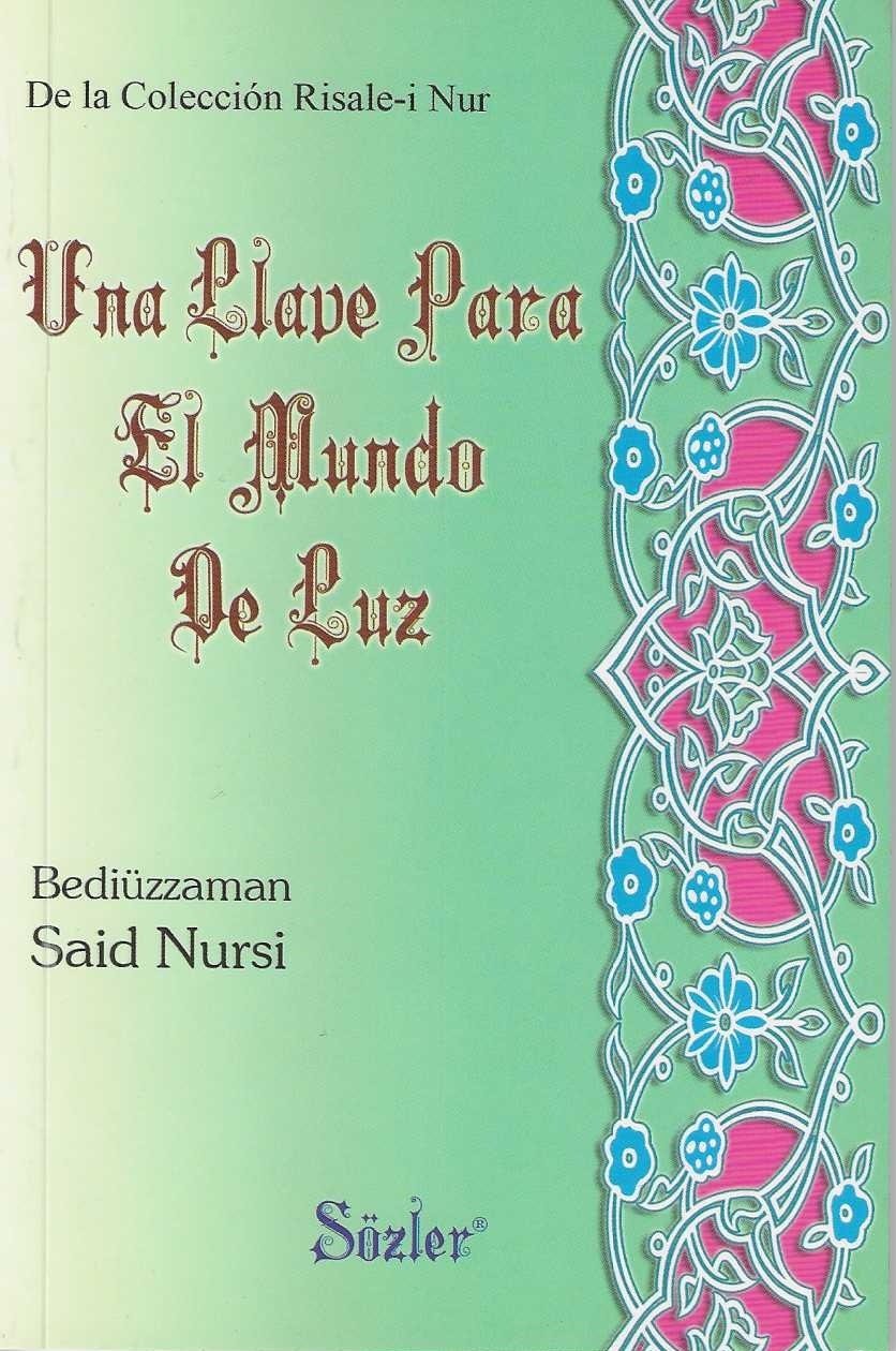 NUR ALEMİNİN BİR ANAHTARI (İSPANYOLCA)