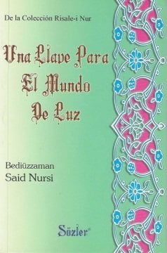 NUR ALEMİNİN BİR ANAHTARI (İSPANYOLCA)