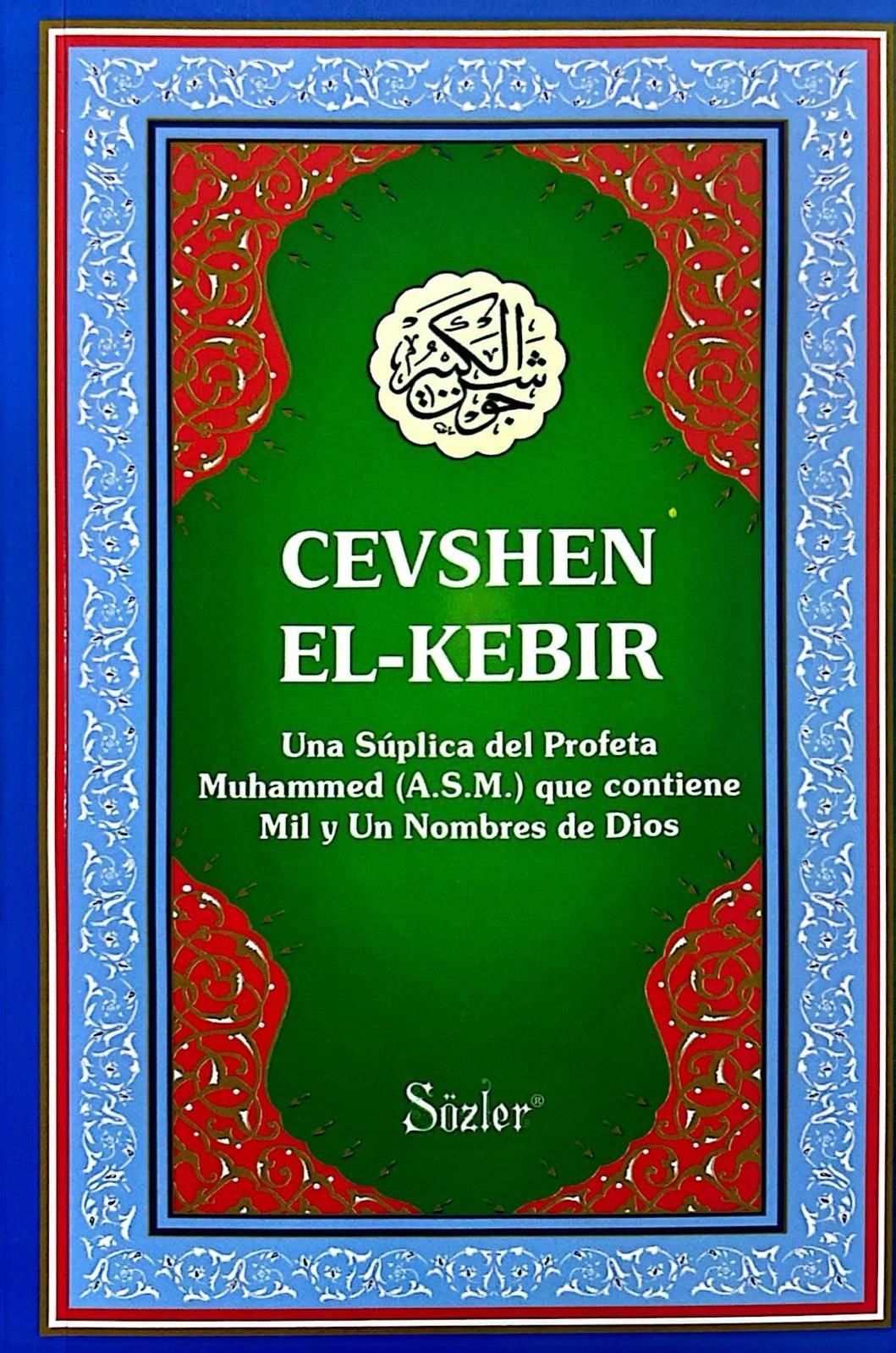 CEVŞEN-ÜL KEBİR (İSPANYOLCA MEALİ)